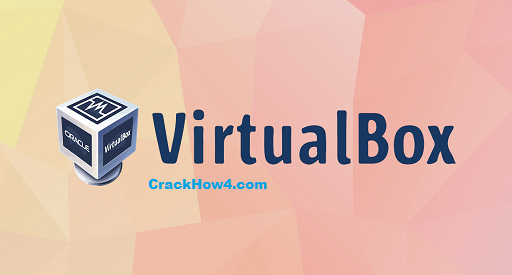 Oracle Virtualbox 6.1 Crack + Torrent Full Version [New-2022]