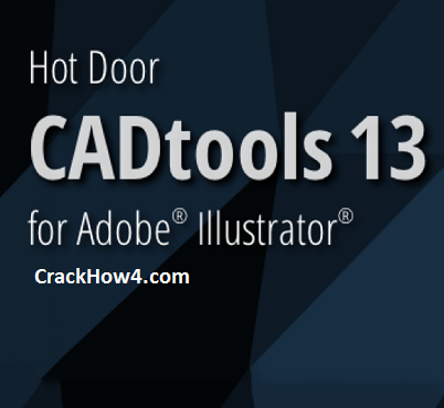 Hot Door CADtools 13.1.1 Crack + Serial Number Full Version