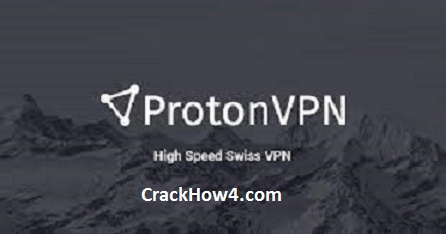 ProtonVPN 4.2.63.0 Crack With License Key [Latest-2022]